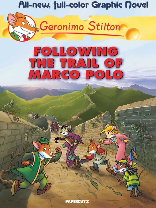 Title details for Geronimo Stilton Graphic Novels Volume 4 by Geronimo Stilton - Wait list